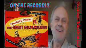 ON THE RECORD: THE GREAT GILDERSLEEVE TELLS THE STORY OF HANSEL AND GRETEL 