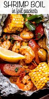 This Grilled Shrimp Boil In Foil Packets Is A Flavor Packed Meal That S Easy To Make On The Shrimp Recipes For Dinner Shrimp Recipes Easy Seafood Boil Recipes