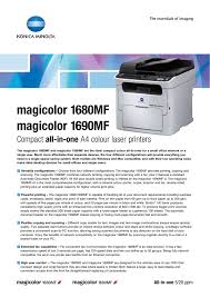 The 1690mf driver prints great in black and white, but it does not print in color. Magicolor 1680mf Magicolor 1690mf Manualzz