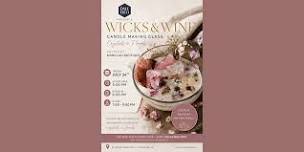 Wicks & Wine Candle Making - Crystals & Florals