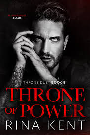 Throne of Power (Throne Duet, #1) by Rina Kent