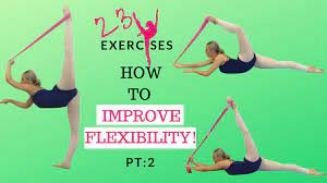 Dancers Get Flexi | - How To Improve Flexibility For Ballet |- My 23 Top  Exercises - Youtube
