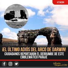El arco de darwin, una atracción turística icónica se derrumba 18 mayo, 2021. Facebook