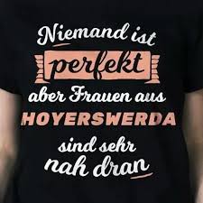 Pin Von Waltraud Groba Auf Bilder Frau Niemand Ist Perfekt Hoyerswerda