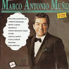 Nacido en guadalajara, marco antonio es un lujo nacional que admiran en todos los países de habla hispana. Entre Musica Marco Antonio Muniz Coleccion De Exitos