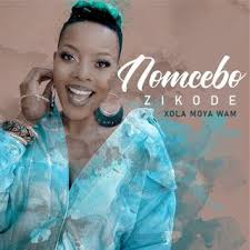 Nomcebo Zikode Xola Moya Wam Album Download Mp3 2020 Download De Musicas Download Digital Musicas Recentes