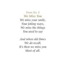 We All Miss And Love You Zitate Zitate Zur Erinnerung Gedichte