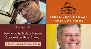 Decision Aids: Tools to Support Conversation About Choice.