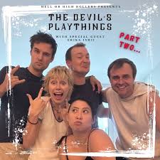 Have you listened to part 2 of 'The Devils Playthings' yet? Our band  continue their journey down the River Styx but soon discover that the trip  might not be as easy as