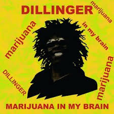 Details About Dillinger Marijuana In My Brain 1977 Lp Italy Import 2018 Jamaica Reggae Pot
