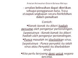 Seterusnya, kata kerja transitif aktif kajian ini telah memaparkan hasil dapatan yang berkaitan dengan morfologi bahasa melayu iaitu penggunaan kata kerja dalam lirik lagu berendoi. Kesalahankesalahan Umum Penggunaan Bahasa Melayu Kata Sendi Nama
