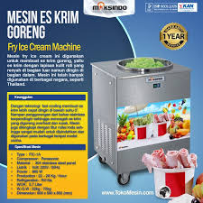 Pertimbangan untuk memilih mesin ice cream adalah : Mesin Fry Ice Cream Es Krim Roll Goreng Maksindo