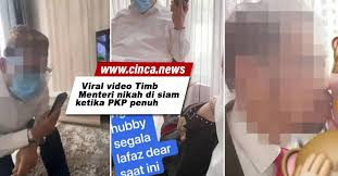 حاج محمد نجيب بن تون حاج عبدالرزاق; Viral Video Timb Menteri Nikah Di Siam Ketika Pkp Penuh