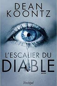 L Escalier Du Diable Dean Koontz En 2020 Livre Thriller Livre Dean