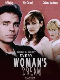 Every Woman's Dream (TV Movie 1996)