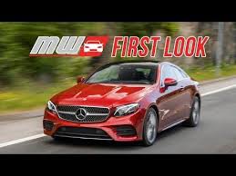 First Look 2018 Mercedes Benz E Class Coupe Lose The Doors Youtube Mercedes E Class Coupe Tv Cars Benz E Class