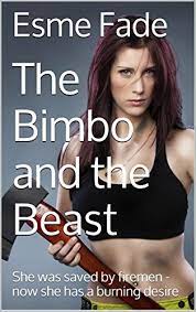 The Bimbo and the Beast: Rough Forbidden Taboo Interracial Bimbofication  Magic Transformation Alpha Male by Esme Fade | Goodreads
