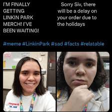 Has anyone else's Linkin Park merchandise been delayed?