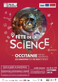 Plusieurs thématiques y sont proposées. Programme De La Fete De La Science 2018 En Occitanie Echosciences Sud
