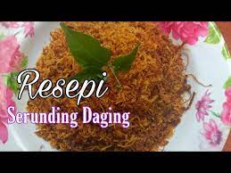 Beli serunding secara online pelbagai pilihan serunding daging, serunding ayam dan serunding ikan. Resepi Serunding Daging Resepi Atok Masakan Paling Sedap Sedunia Youtube