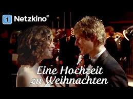 Eine Hochzeit Zu Weihnachten Familienfilm Komplett Auf Deutsch Youtube Familienfilme Familie Film Weihnachtsfilme