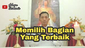 Hati nurani berbeda dengan emosi atau pikiran yang muncul akibat persepsi indrawi atau refleks secara langsung, seperti misalnya tanggapan sistem saraf simpatis. Renungan Harian Katolik Memilih Bagian Yang Terbaik Apakah Itu Selasa 06 Oktober 2020 Youtube