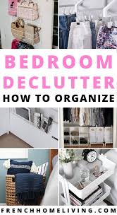 9 Clever Ways How To Organize Your Bedroom On A Budget Declutter Bedroom Small Bedroom Decor Organization Bedroom
