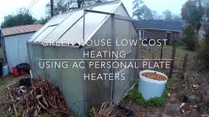 Plasma lamps are also being developed for greenhouse lighting. Heating A Small Greenhouse With Electricity Lowest Watt Heater Green Gardening Youtube
