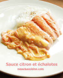 Natachacuisine Le Blog Cuisine A Devorer Des Yeux Sauce Citron Et Echalote Parfaite Pour Le Poisson Recettes De Cuisine Sauce Citron Cuisine