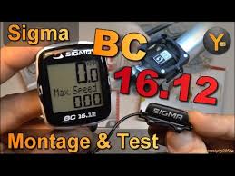 Montage Einrichtung Sigma Bc 16 12 Fahrrad Computer Tachometer Mit 16 Funktionen Youtube