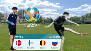 Then it all gets a bit messy as there are some. Fussballchallenges Zur Em 2021 Gruppe B Ft Danemark Finnland Belgien Russland Teil 2 Youtube