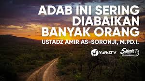 Maybe you would like to learn more about one of these? Adab Menuntut Ilmu Yang Sering Diabaikan Ustadz Amir As Soronji 5 Menit Yang Menginspirasi Youtube