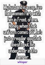 Police Wife Quotes Police Wife Life Police Wife Humor