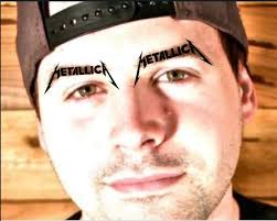 Apparently my eyebrows look like the Metallica logo...