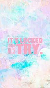 Its Locked Wallpaper Cool Lock Screen Wallpaper Screen Savers Wallpapers Funny Lock Screen Wallpaper