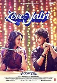 Here are the best romantic movies to watch in hindi: Loveyatri Wikipedia
