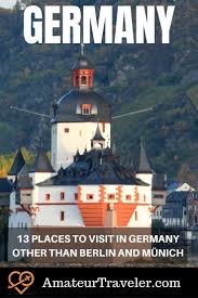 13 Places To Visit In Germany Other Than Berlin And Munich Germany Travel Best Places To Vacation Europe Travel