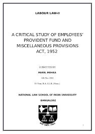 The employees' provident fund came into existence with the promulgation of the employees' provident funds ordinance on the 15th november the act is now referred as the employees' provident funds & miscellaneous provisions act, 1952 which extends to the whole of india. Employees Provident Fund Act 1991 Pdf