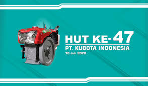 Kubota agricultural machinery india pvt. Hari Ulang Tahun Pt Kubota Indonesia Ke 47 Pt Kubota Indonesia Pt Kubota Indonesia
