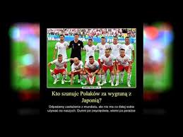 Aby zobaczyć skrót z tego. Memy Po Meczu Polska Japonia Youtube