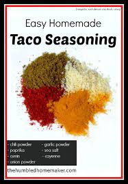 Easy Homemade Taco Seasoning The Humbled Homemaker Homemade Taco Seasoning Taco Seasoning Homemade Tacos