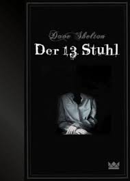 Stull is an unincorporated community in douglas county, kansas, united states. Der 13 Stuhl Von Dave Shelton Portofrei Bei Bucher De Bestellen