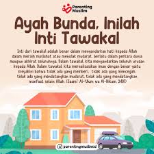 Dan tawakal juga bukan merupakan sebuah keilmuan dan pengetahuan. Ayah Bunda Inilah Inti Tawakal Inti Surabaya Mengaji Facebook