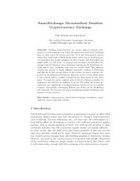 The signature also prevents the transaction from being altered by anybody. Pdf Smartexchange Decentralised Trustless Cryptocurrency Exchange