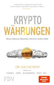 This makes its transactions extremely difficult to hack or manipulate. Kryptowahrungen Bitcoin Ethereum Blockchain Icos Co Einfach Erklart Amazon De Hosp Julian Bucher