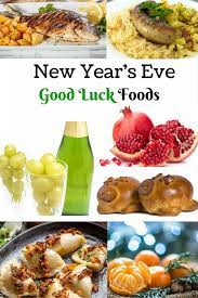 Need Good Luck Next Year Try These Foods On New Year S Eve New Year S Eve Appetizers New Years Eve Food New Years Eve Dinner