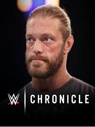 WWE Chronicle" Edge (TV Episode 2021)