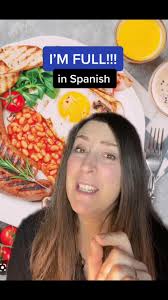 Say 'I'm Full' in Spanish: Phrases to Decline More Food