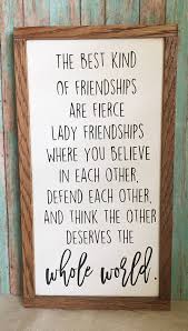 Find the best roommate quotes, sayings and quotations on picturequotes.com. Lady Friendships Inspirational Quote Wood Sign Etsy Friendship Signs Inspirational Quotes Roommate Quotes
