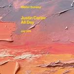 Mister Sunday: Justin Carter All Day Long
